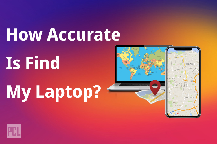 How Accurate Is Find My Laptop